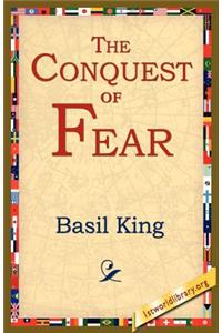 The Conquest of Fear