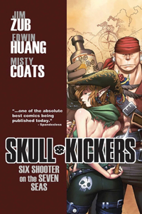 Skullkickers Volume 3: Six Shooter on the Seven Seas