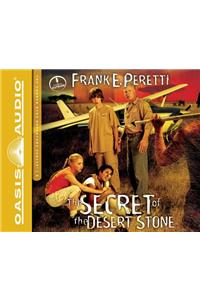 The Secret of the Desert Stone (Library Edition)
