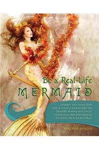 Be a Real-Life Mermaid