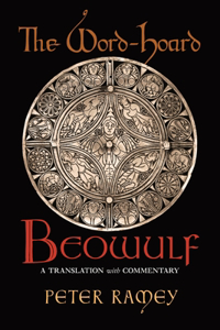 Word-Hoard Beowulf