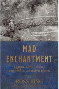 Mad Enchantment