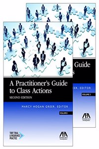 A Practitioner's Guide to Class Actions