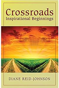 Crossroads (Inspirational Beginnings)