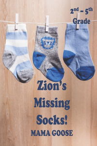 Zion's Missing Socks!