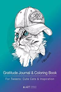 Gratitude Journal & Coloring Book For Tweens