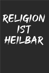 Religion ist Heilbar
