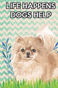 Life Happens Dogs Help 2020 Weekly Planner with Bible Verses: Pomeranian 2020 Weekly Calendar with Room for Notes and Scriptures. Perfect Gift for Pet and Dog Owners.