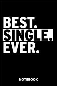 Best Single Ever Notebook