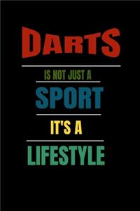 Darts Is Not Just A Sport It's A Lifesytle