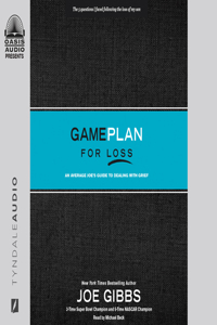 Game Plan for Loss