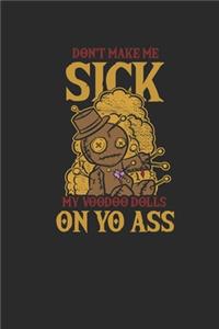 Voodoo - Don't Make Me Sick
