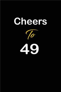 Cheers To 49
