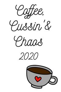 Coffee, Cussin' & Chaos