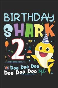 birthday shark 2 doo doo doo doo doo doo