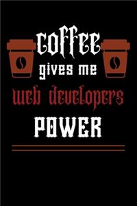 COFFEE gives me web developers power