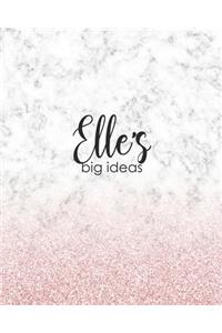 Elle's Big Ideas