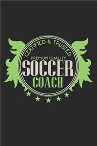 Certified & Trusted Premium Quality Soccer Coach