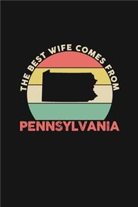 The Best Wife Comes From Pennsylvania
