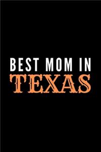 Best Mom In Texas