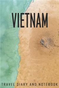 Vietnam Travel Diary and Notebook