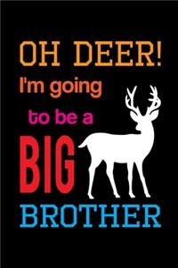 Oh Deer! I'm Going To Be A Big Brother