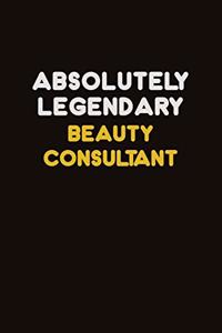 Absolutely Legendary Beauty Consultant