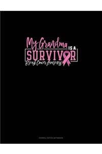 My Grandma Is A Survivor Breast Cancer Awareness