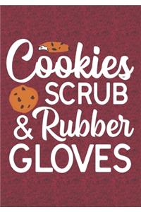 Cookies Scrub And Rubber Gloves