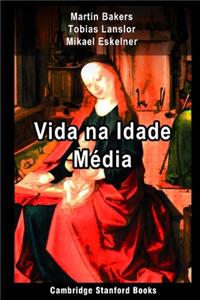 Vida na Idade Média