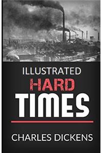 Hard Times Illustrated
