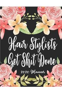 Hair Stylists Get Shit Done 2020 Planner