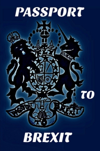 Passport To Brexit