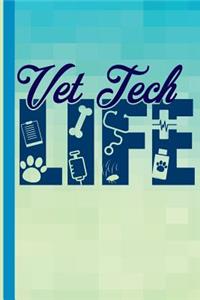 Vet Tech Life