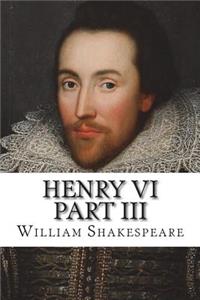 Henry VI Part III