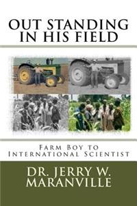 Out Standing in His Field
