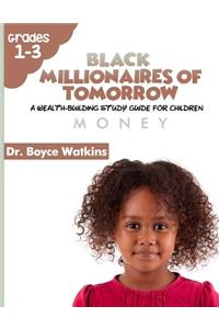 Black Millionaires of Tomorrow
