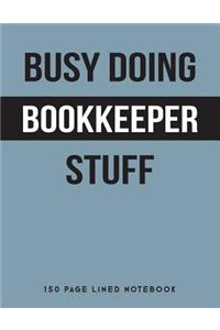 Busy Doing Bookkeeper Stuff