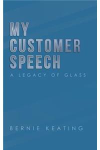 My Customer Speech