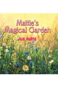 Mattie's Magical Garden