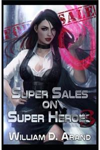 Super Sales on Super Heroes