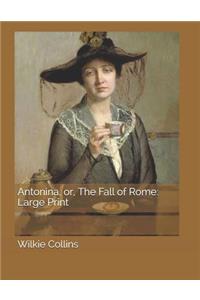 Antonina, Or, the Fall of Rome