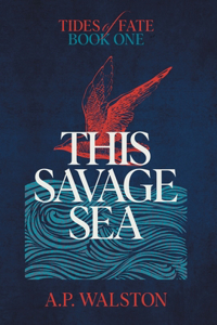 This Savage Sea
