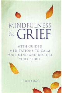 Mindfulness and Grief
