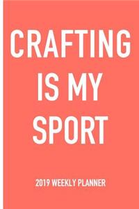 Crafting Is My Sport