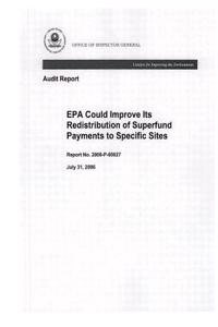 EPA Could Improve Its Redistribution of Superfund Payments to Specific Sites