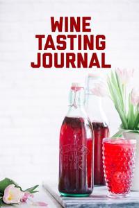 Wine Tasting Journal