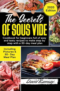 The Secrets of Sous Vide