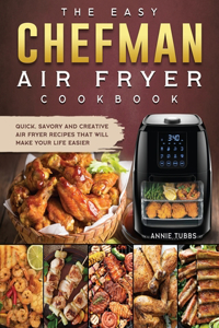 Easy Chefman Air Fryer Cookbook