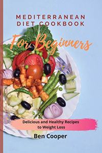 Mediterranean Diet Cookbook For Beginners